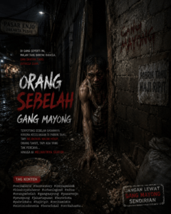 Read more about the article Orang Sebelah Gang Mayong